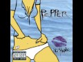 Pepper - Nice Time - No Shame