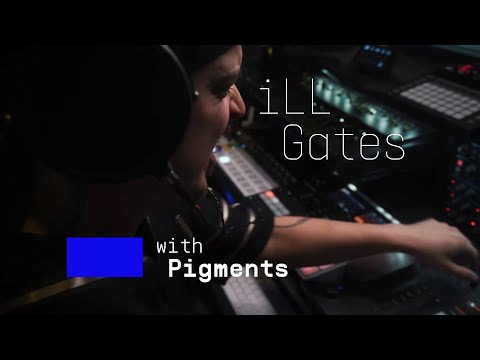 ill.Gates | Technicolor synth explosion with Pigments