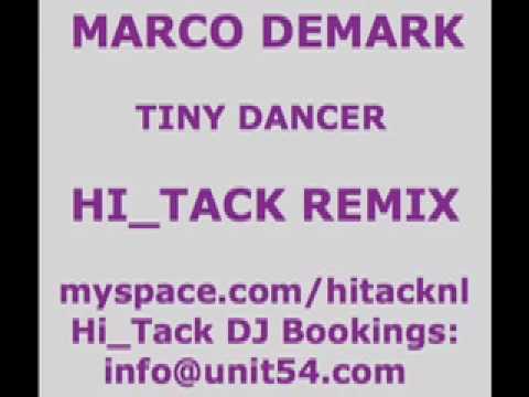 Marco Demark Ft. Casey Barnes "Tiny Dancer" (Hi_Tack Remix)