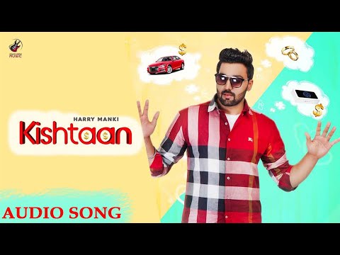 Kishtaan (Audio Song) | Harry Manki | DJ Duster | Crack Crew Music | Latest Punjabi Song 2021