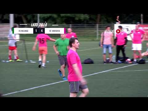 LIGA BEMOWSKA / LATO 2018 / KOLEJKA 4. / FC MELANGE - ST. VARSOVIA
