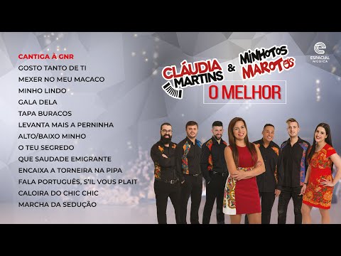 Cláudia Martins e Minhotos Marotos – O melhor (Full album)
