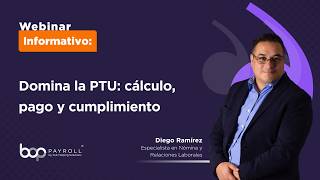 PTU 2026: Cálculo, pago y cumplimiento
