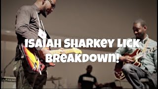 Isaiah Sharkey Gone Wild! Lick Breakdown