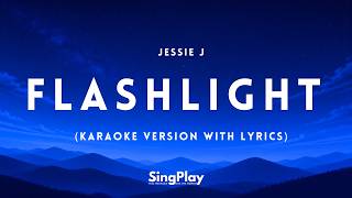 Download lagu Jessie J – Flashlight (Karaoke Version with Lyrics) mp3