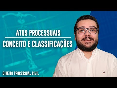 PROCEDURAL ACTS - CONCEPT AND CLASSIFICATIONS | Part 1 | Civil Procedural Law