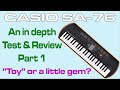 Casio SA 76 In Depth Test Review Part 1 Of 4