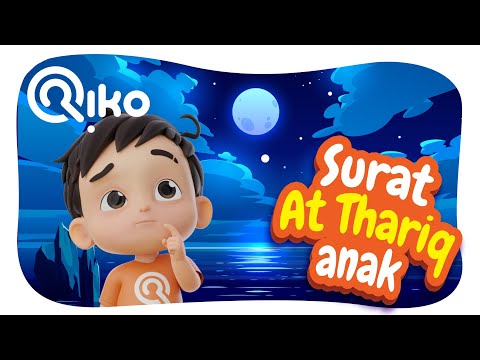 Murotal Anak Surat At Thariq - Riko The Series (Qur'an Recitation for Kids)