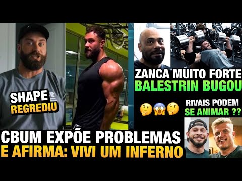 CBUM DIZ QUE SEU SHAPE REGREDIU E QUE TEVE PROBLEMAS SÉRIOS NAS ULTIMAS SEMANAS + ZANCA MUITO FORTE