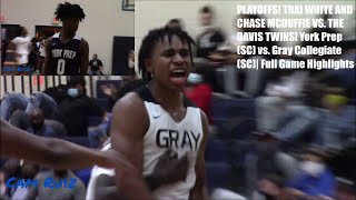 PLAYOFFS! York Prep (SC) vs. Gray Collegiate (SC)| Full Game Highlights