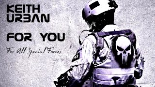 Keith Urban - For You (OST Act Of Valor / SEAL / Special Forces)