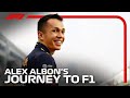 Alex Albon's Journey To F1