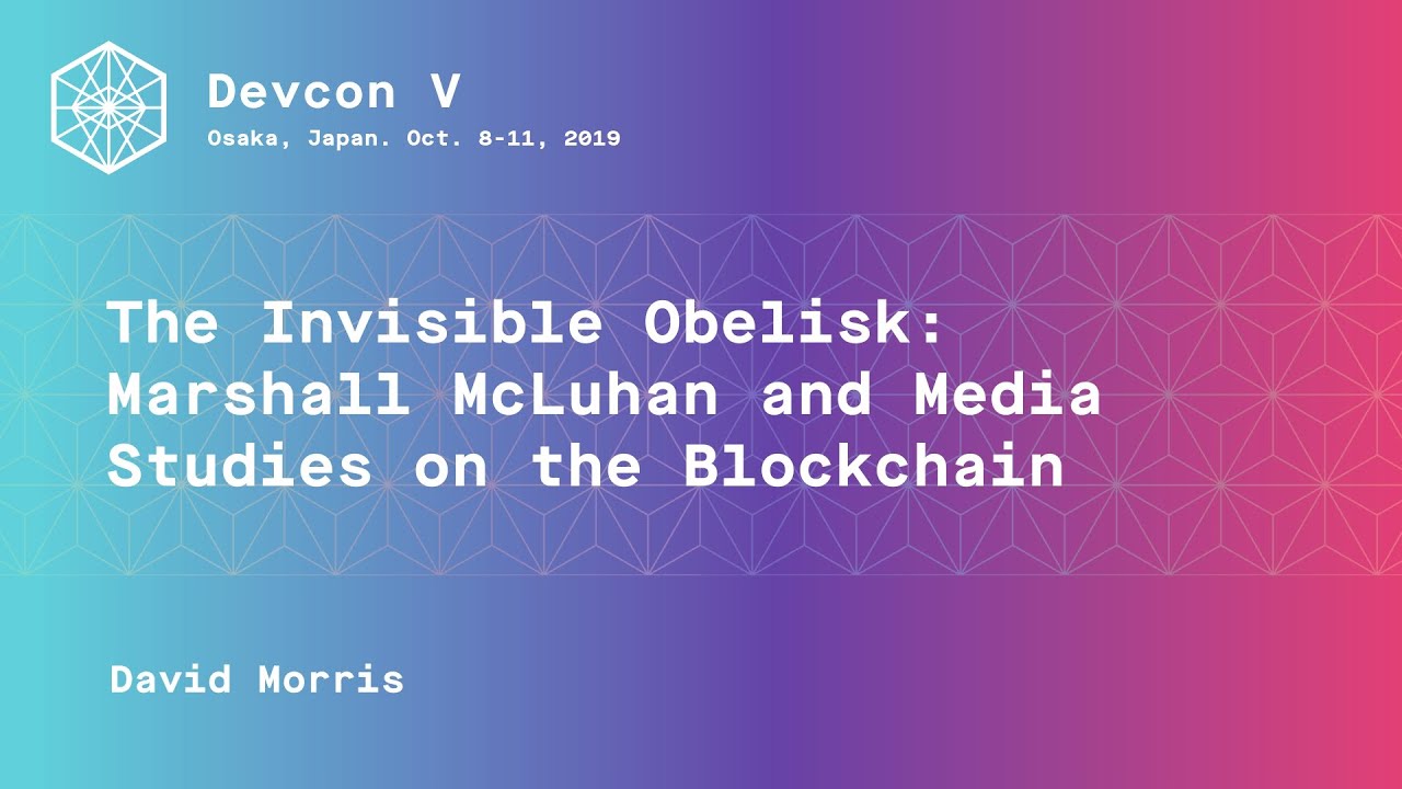 The Invisible Obelisk: Marshall McLuhan and Media Studies on the Blockchain preview