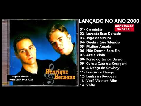 HENRIQUE E HERNANE - CD COMPLETO (2000)
