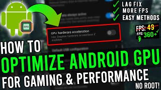 🔧 How To Optimize/Boost Android GPU For Gaming And Performance ✅ Speed Up Android | NO ROOT | 2020