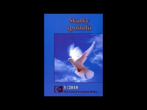 Letnice | Skutky apoštolů | Průvodce studiem Bible | Sobotní škola 2018_3Q
