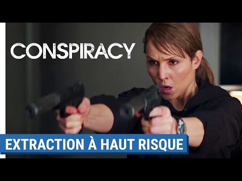 CONSPIRACY - Extraction à haut risque [au cinéma le 31 mai 2017]