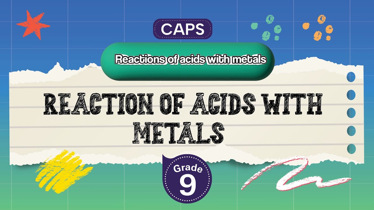 [GRADE 9] Reaction of acids with metals