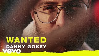 Danny Gokey - Wanted (Audio)