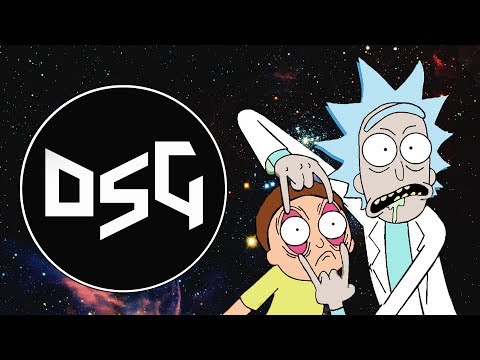 Rick & Morty (PUNYASO Dubstep Remix)