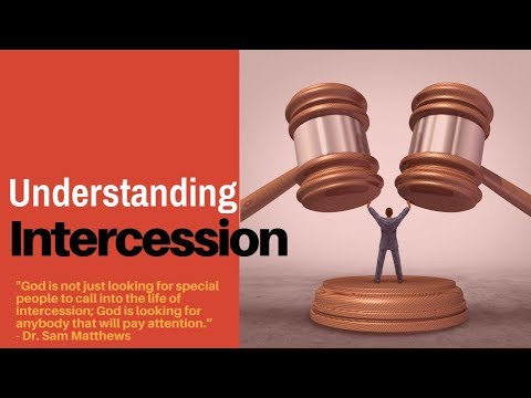 Understanding Intercession #5 of 5