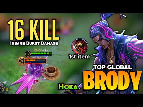 Brody Best Build WAR AXE 16 Kills! [ Top Global Brody ] By Hoka. - Mobile Legend
