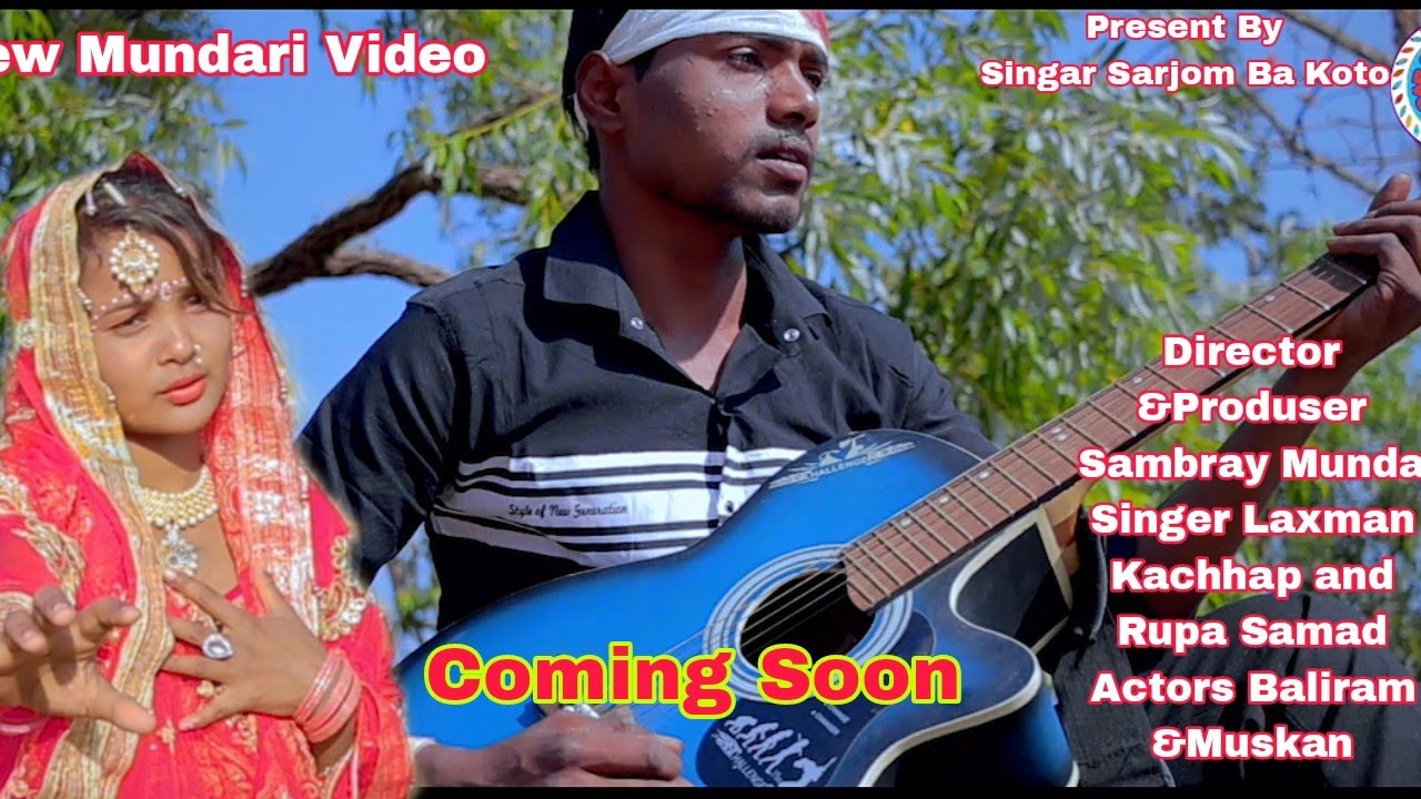 चिलकन सजा अम ओमा किंआ//Chilkan Sajam Oma Kina//New Mundari Jadur Video //Singer Laxman Kachhap&Rupa