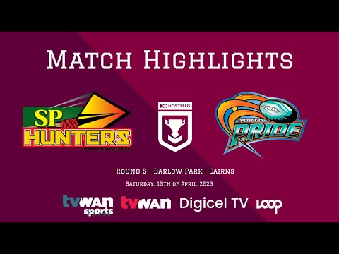 Match Highlights of the SP PNG Hunters vs Northern Pride | Round 5 | Hostplus Cup 2023