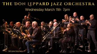 The Don Leppard Jazz Orchestra - Mar. 11, 2026