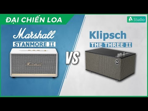 [Đại Chiến Loa] Marshall Stanmore 2 vs Klipsch The Three 2| Loa nào hơn ???