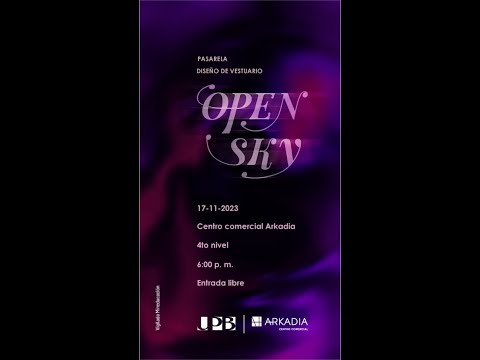 Pasarela Open Sky fin de año 2023 | Diseño de Vestuario UPB
