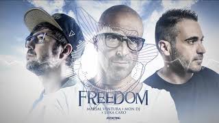 Marsal Ventura &amp; Mon Dj &amp; Luka Caro - Freedom