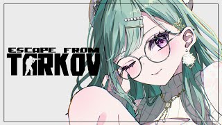 【Escape from Tarkov】破産だけは・・・w/レイード【ぶいすぽ/八雲べに】
