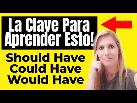 La CLAVE para Aprender Esto en Inglés - Should Have, Would Have, Could Have Curso Completo