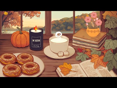 Nostalgic Days of November 🎶🍂 Scented Candles, Coffee and Lofi Playlist for Sleep, Heal, Enjoy Life