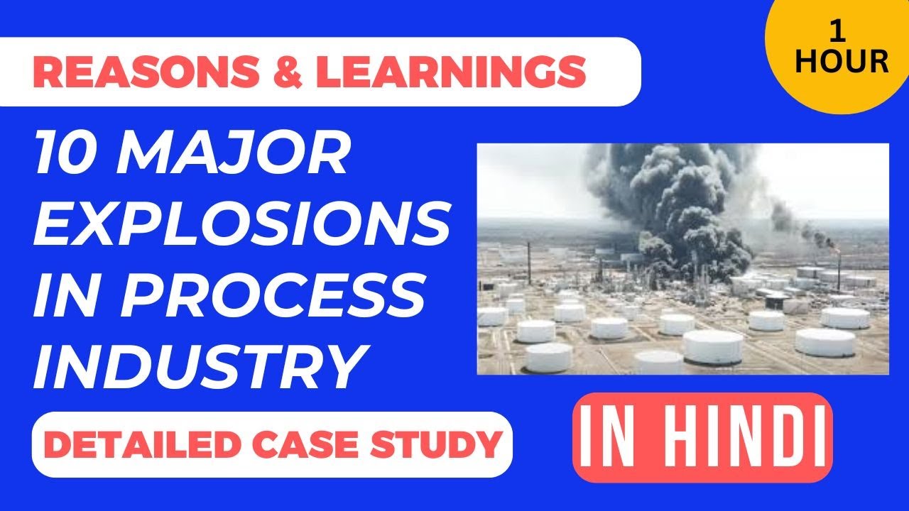What Are the Key Lessons from 10 Major Industrial Explosions?