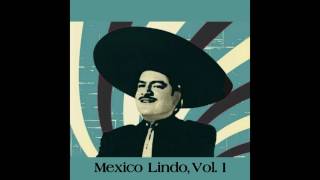 11 Chabela Vargas - Corrido de Cananea - Mexico Lindo, Vol. I