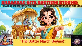 Bhagavad Gita for Kids | Episode 9: "Arjuna is Ready! Back to the Battlefield