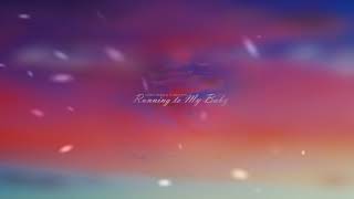 (LTSREP) Lindo Habie &amp; Nasepuspo - Running To My Baby