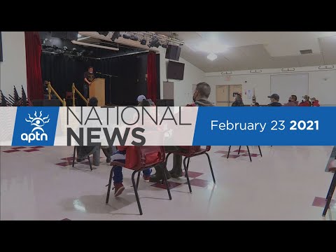 APTN National News February 23, 2021 – Moderate livelihood plans, Elder left with no electricity