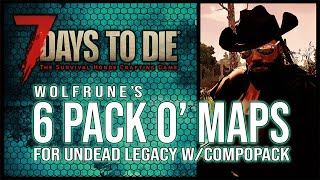 Undead Legacy 6 Pack o' Maps CompoPack Versions