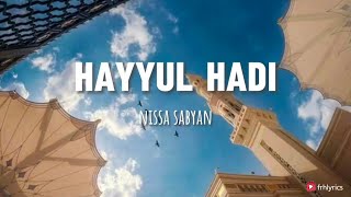 Download lagu HAYYUL Hadi - Nissa Sabyan || Lyrics mp3 Download lagu HAYYUL Hadi - Nissa Sabyan || Lyrics mp3