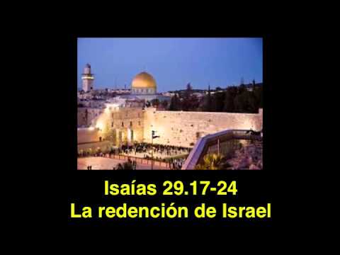Isaías 29.17-24: La redención de Israel