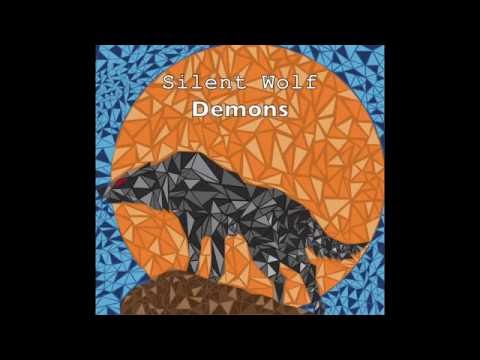 Silent Wolf - Demons (Official Music Video)