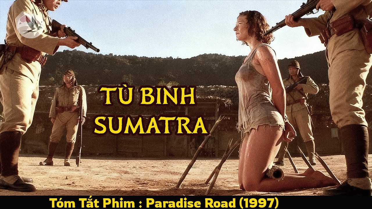 [Review Phim] Trại Tù Sumatra - Ám Ảnh Kinh Hoàng Của Những Phụ Nữ Phương Tây