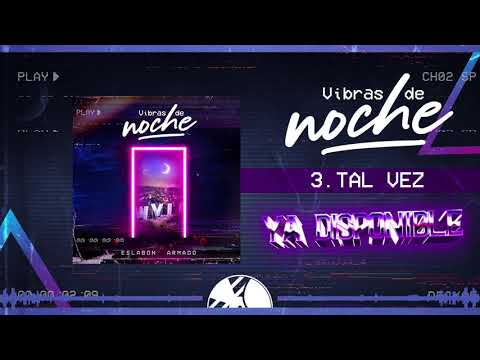 Tal Vez - Eslabon Armado - DEL Records 2020