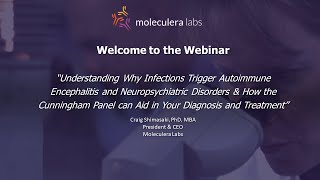 Webinar: Understanding Autoimmune Encephalitis & Utilization of the Cunningham Panel