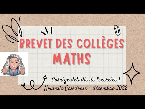 BREVET CORRIGÉ MATHS 2022 sujet de Nouvelle Calédonie - exercice 1 #brevet #2023 #maths #3ème #3eme