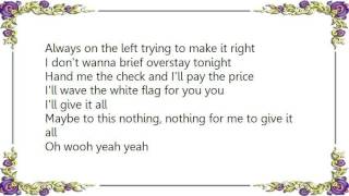 Far East Movement - White Flag Lyrics
