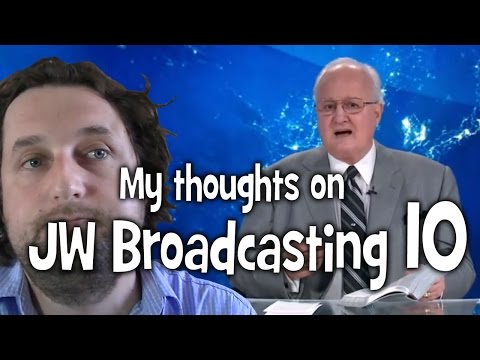 My thoughts on JW Broadcasting 10, with Tony Morris (tv.jw.org) - Cedars' vlog no. 85